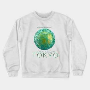 Having A Ball In Tokyo  Giant String Ball Crewneck Sweatshirt